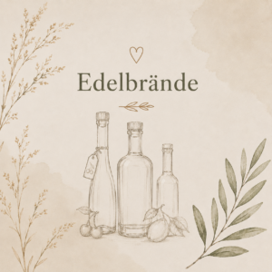 Edelbrände